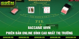 Sơ lược về baccarat 69vn