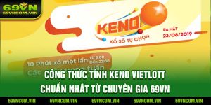 Công thức tính Keno Vietlott