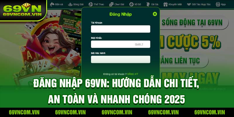 Hướng dẫn đăng nhập 69vn